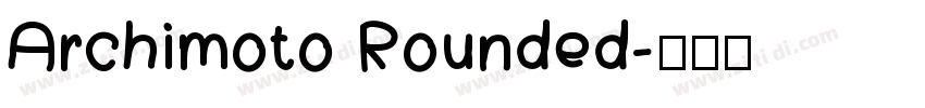 Archimoto Rounded字体转换